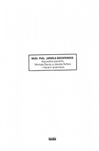 MUDr. PhDr. Jarmila Beichtenová: Kazuistika pacientů Michala Šandy a Jakuba Šofara - literární anamnéza