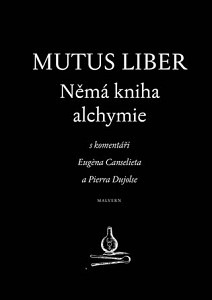 Mutus liber - Němá kniha alchymie