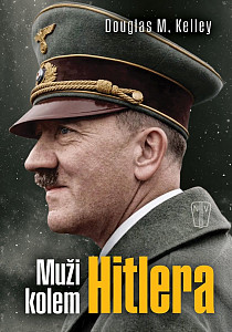 Muži kolem Hitlera