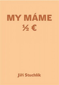 My máme 1/2 Euro