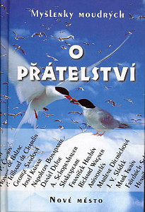 Myšlenky moudrých o přátelství