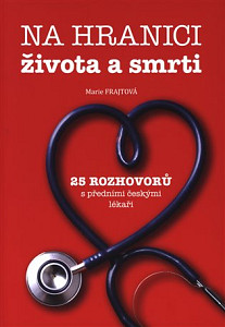 Na hranici života a smrti