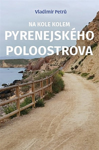 Na kole kolem Pyrenejského ostrova