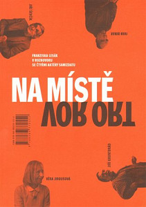 Na místě / Vor Ort