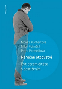Náročné otcovství
