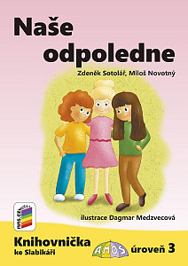 Naše odpoledne (Knihovnička ke Slabikáři AMOS)