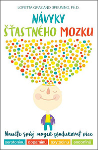 Návyky šťastného mozku