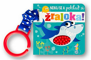 Neboj se a pohlaď si žraloka!