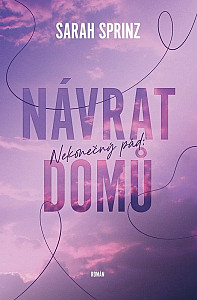 Nekonečný pád - Návrat domů