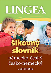Německo-český, česko-německý šikovný slovník... nejen do školy