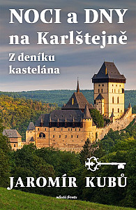 Noci a dny na Karlštejně