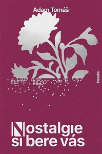 Nostalgie si bere vás