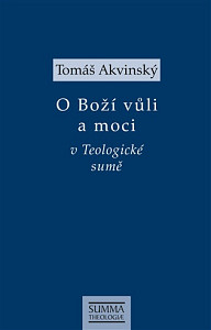 O Boží vůli a moci v Teologické sumě