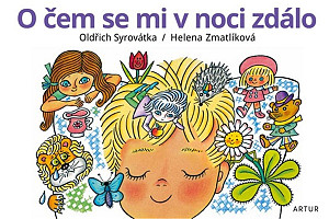 O čem se mi v noci zdálo