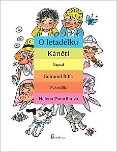 O letadélku Káněti
