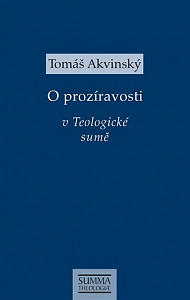 O prozíravosti v Teologické sumě