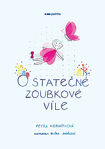 O statečné zoubkové víle