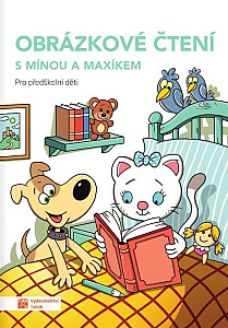 Obrázkové čtení s Mínou a Maxíkem pro předškolní děti