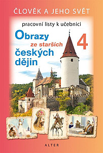 Obrazy z novějších českých dějin 4 (nové vydání) - pracovní listy