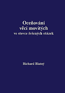 Oceňování věcí movitých ve stovce řešených otázek