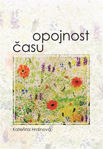 Opojnost času
