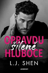 Opravdu šíleně hluboce