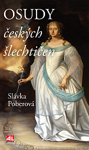 Osudy českých šlechtičen
