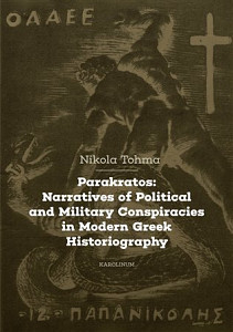 Parakratos: Narratives of Political and Military Conspiracies in Modern Greek Historiography