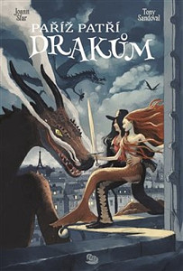 Paříž patří drakům