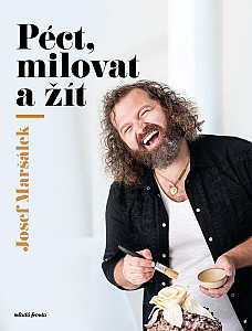 Péct, milovat a žít
