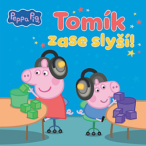 Peppa Pig - Tomík zase slyší!