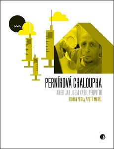 Perníková chaloupka aneb Jak jsem vařil pervitin