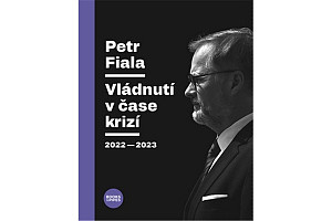 Petr Fiala - Vládnutí v čase krizí 2022–2023