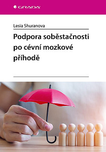 Podpora soběstačnosti po cévní mozkové příhodě