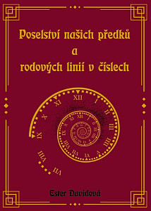 Poselství našich předků a rodových linií v číslech