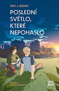 Poslední světlo, které nepohaslo