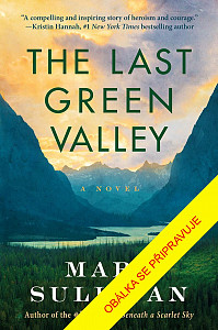 Poslední zelené údolí
