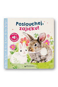 Poslouchej, zajíčku! - zvuková kniha