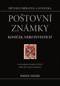 Poštovní známky - koníček, nebo investice?