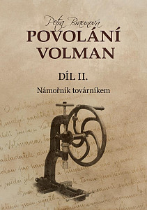 Povolání Volman díl II.