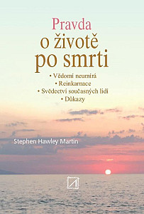 Pravda o životě po smrti