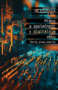 Právo a společnost v digitálním věku