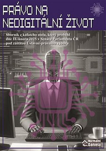 Právo na nedigitální život