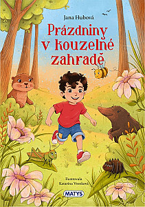 Prázdniny v kouzelné zahradě