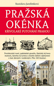 Pražská okénka - Křivolaké putování Prahou