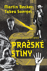 Pražské stíny - Kischův první případ