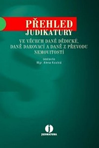 Přehled jud. ve věcech daně dědické, darovací