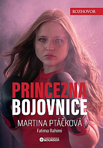 Princezna bojovnice