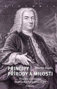 Principy přírody a milosti - Brockes a německá osvícenská fyzikotheologie