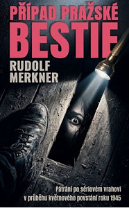 Případ pražské bestie